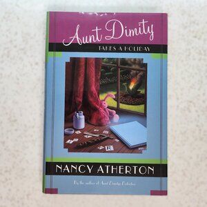 Aunt Dimity Takes a Holiday Book
